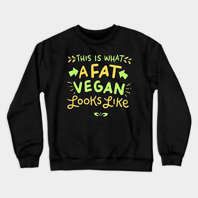 Funny Vegan Design Vegetarian Crewneck Sweatshirt by Shiva121